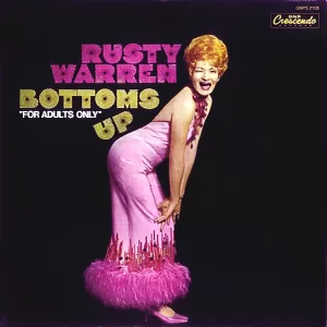 Album cover for Rusty Warren: Bottoms Up!