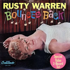 Album cover for Rusty Warren Bounces Back.