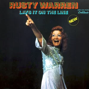 Rusty Warren Lays It On The Line album cover.